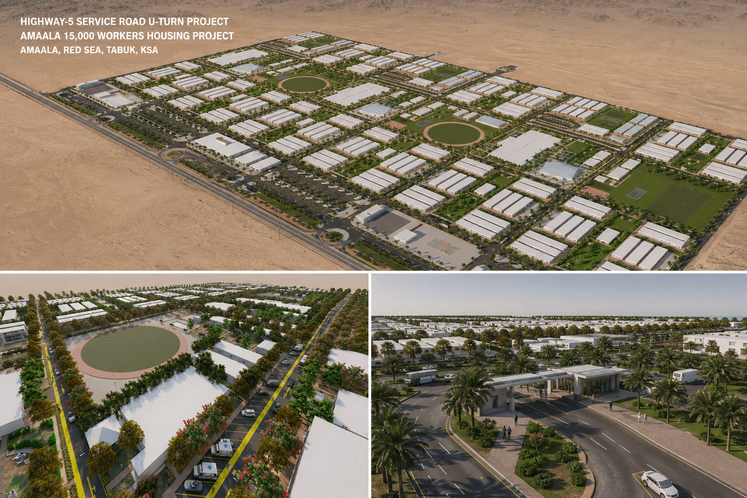 AMAALA 20,000 Workers Residential Camp